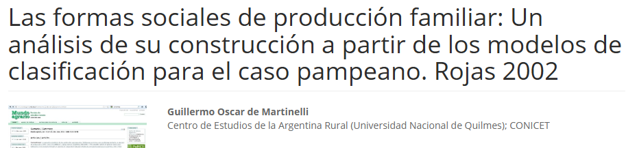 Artículo científico “Las formas sociales de producción familiar: Un análisis de su construcción a partir de los modelos de clasificación para el caso pampeano. Rojas 2002” (2011)