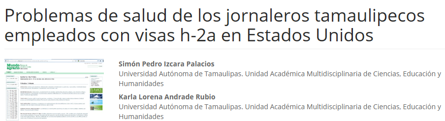 Artículo científico “Problemas de salud de los jornaleros tamaulipecos empleados con visas h-2a en Estados Unidos” (2011)